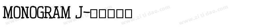 MONOGRAM J字体转换